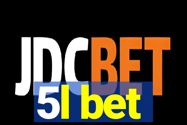 5l bet